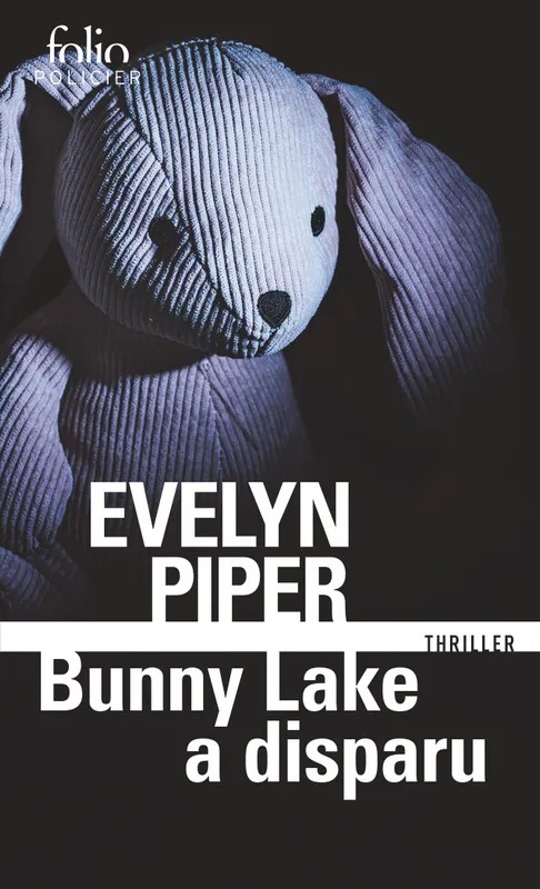 Bunny Lake a disparu