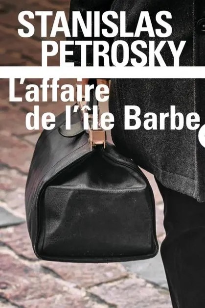 L'affaire de l'île Barbe