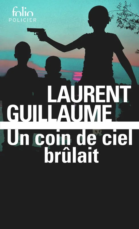 Un coin de ciel brûlait