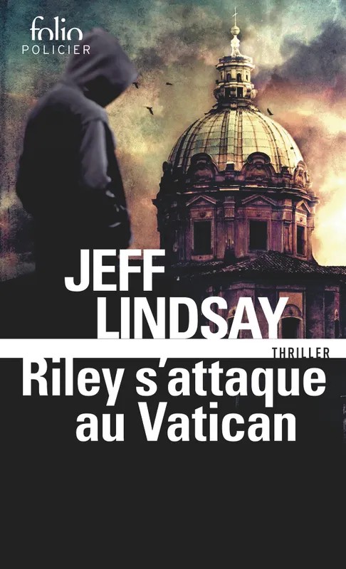 Riley s'attaque au Vatican