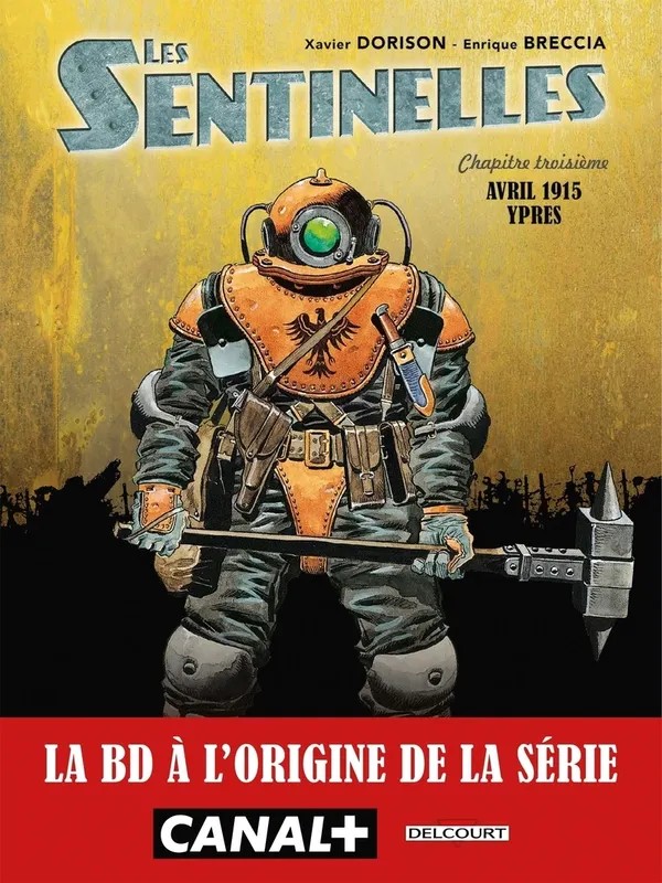 Les sentinelles Sentinelles T03 - Ypres