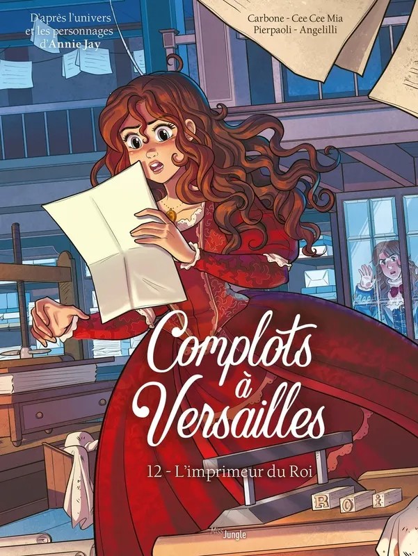 Complots à Versailles - Tome 12 L'imprimeur du Roi