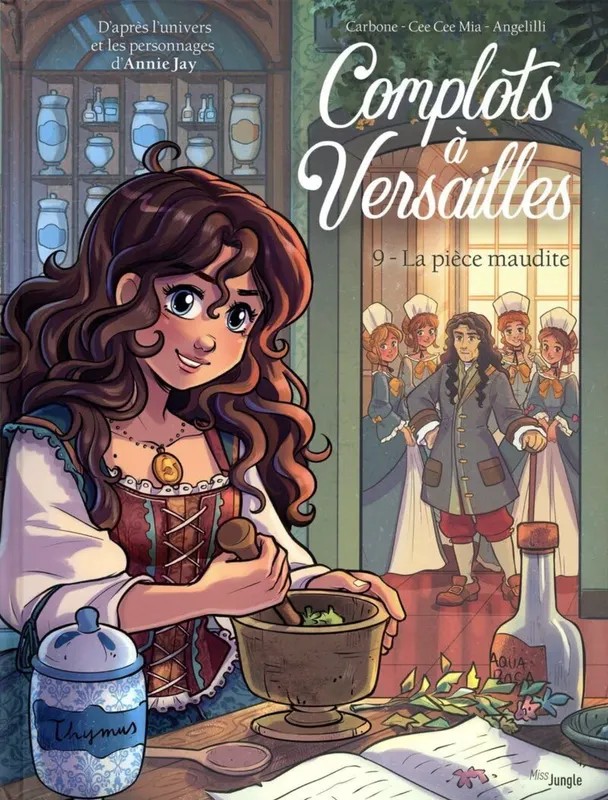 Complots à Versailles - Tome 9 La pièce maudite