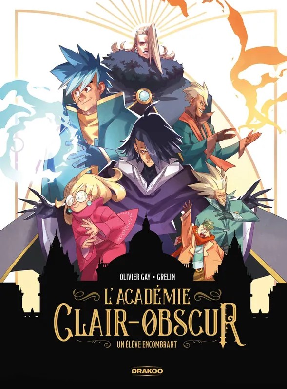 Académie Clair-Obscur (L') L' Académie Clair-Obscur - vol. 01