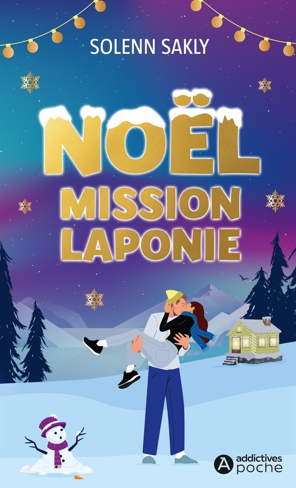NOEL : MISSION LAPONIE - 24 DEFIS COMPLETEMENT GIVRES AU PAYS DES AURORES BOREALES !