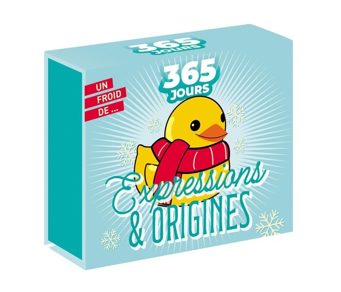365 JOURS - EXPRESSIONS & ORIGINES