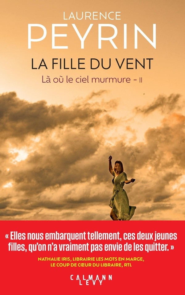 LA FILLE DU VENT - LA OU LE CIEL MURMURE, TOME 2