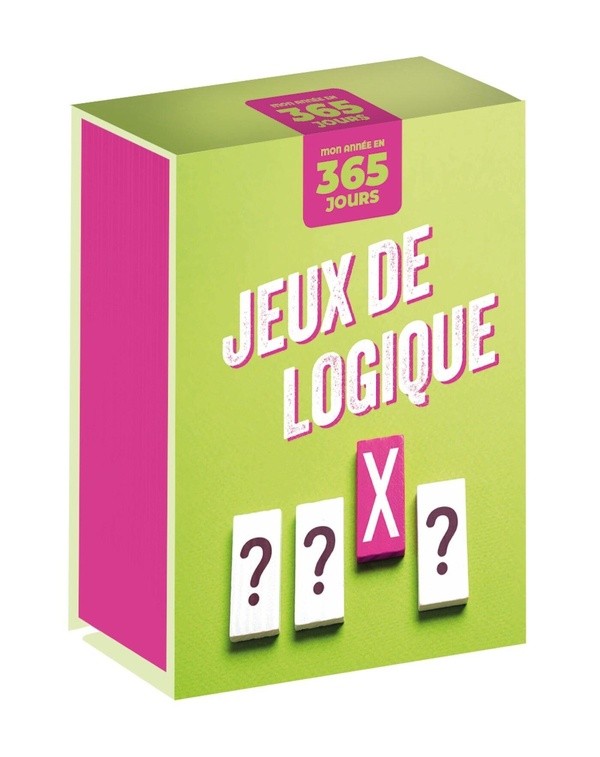 MON ANNEE EN 365 JOURS - JEUX DE LOGIQUE