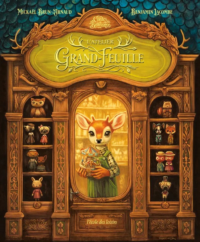 Les Contes de Bellécorce - L ' Atelier Grand - Feuille : L'atelier grand-feuille