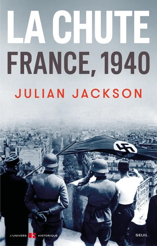La Chute : France, 1940