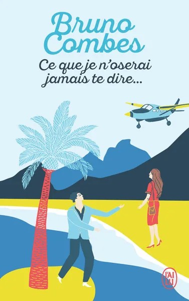 [M28769] Ce que je n'oserai jamais te dire...