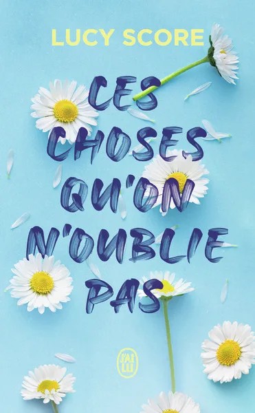 [M32242] Ces choses qu'on n'oublie pas