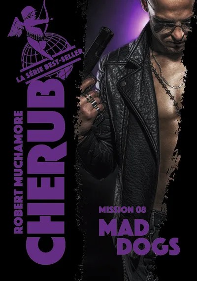 [C25260] Cherub - Mission 8 : Mad Dogs
