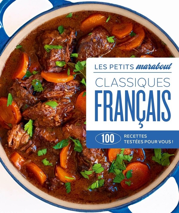 [6269247] Classiques français - 100 recettes testées pour vous !