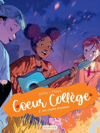 [DUP206516] Coeur Collège - Tome 3 - Un chant d'amour