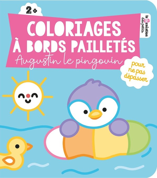 [1071480] Coloriages à bords pailletés - Augustin le pingouin