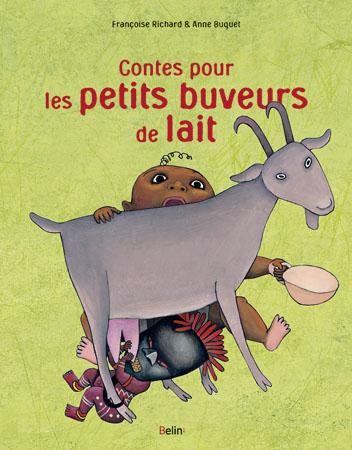 CONTES PETITS BUVEURS DE LAIT