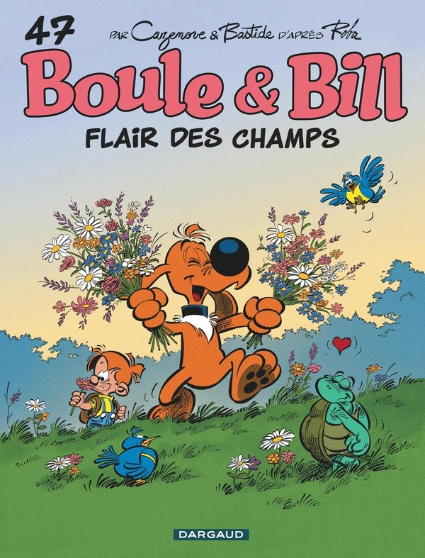BOULE & BILL - TOME 47 - FLAIR DES CHAMPS