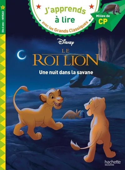 [4035073] Disney - Le Roi Lion - Une nuit dans la savane, CP Niveau 2