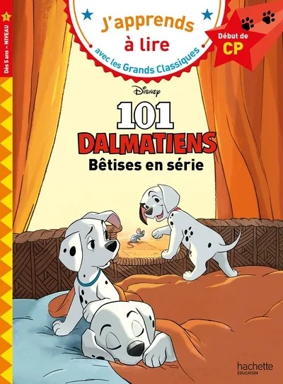 [4308456] Disney - Les 101 Dalmatiens - Bêtises en série, CP Niveau 1