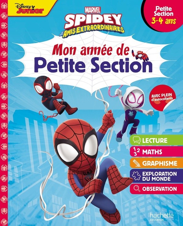 [1337268] Disney - Marvel - Spidey et ses amis extraordinaires - Mon année de Petite Section (3-4 ans)