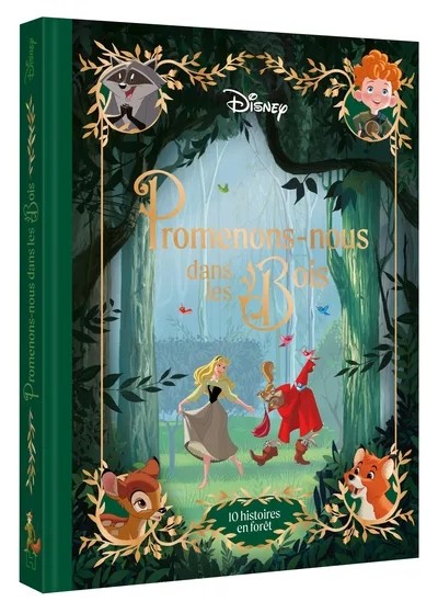 [7199525] DISNEY - Promenons-nous dans les bois - 10 histoires en forêt