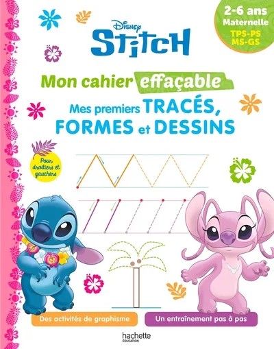 [8831731] Disney - Stitch - Mon cahier effaçable - Mes premiers tracés, formes et dessins (2-6 ans)