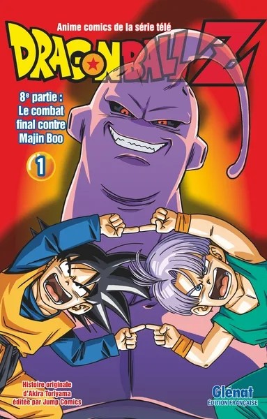 Dragon Ball Z - 8e partie - Tome 01 - Le combat final contre Majin Boo