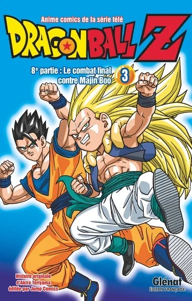 [7634824] Dragon Ball Z - 8e partie - Tome 03 - Le combat final contre Majin Boo