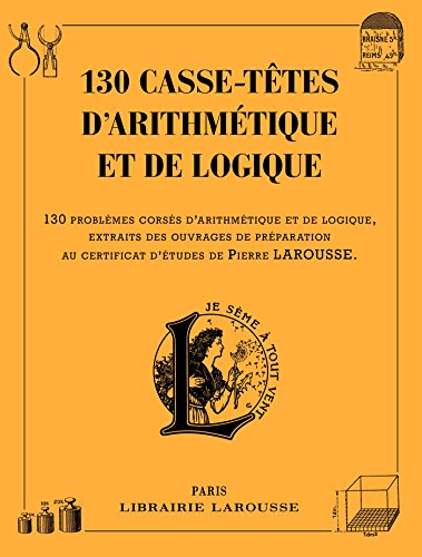 [3222281] 130 casse-têtes d'arithmétique et de logique