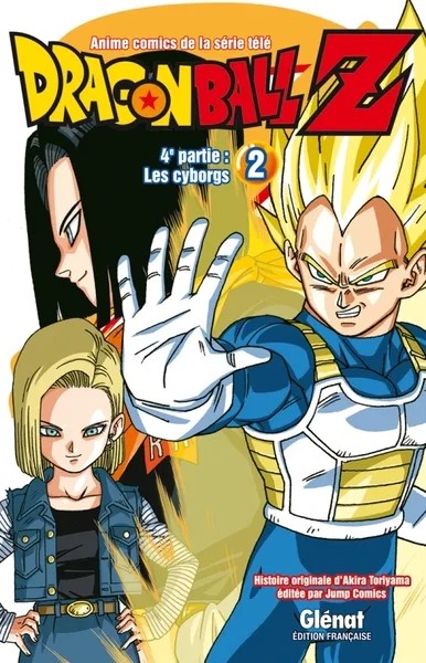 Dragon Ball Z - 4e partie - Tome 02 - Les cyborgs