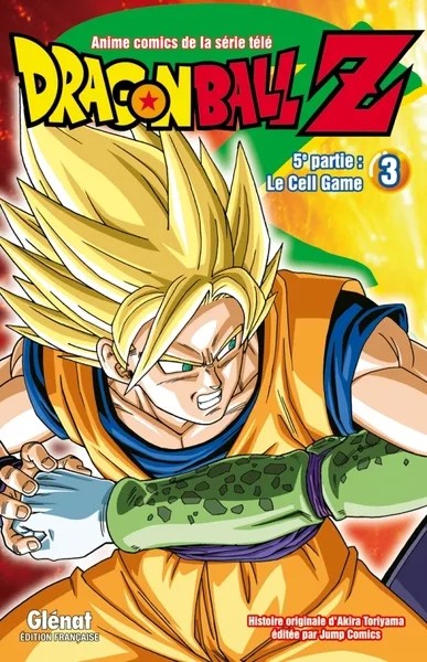 Dragon Ball Z - 5e partie - Tome 03 - Cell Game