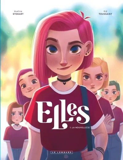 [LOM46486] Elles - Tome 1 - La nouvelle(s)