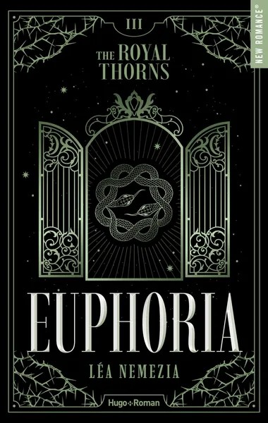 Euphoria - The Royal Thorns - Tome 03