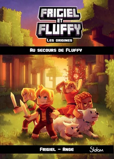 [689058] Frigiel et Fluffy Les origines - Tome 2 Au secours de Fluffy