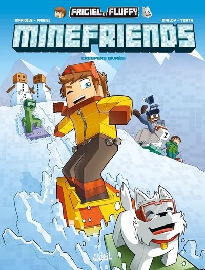 [8286961] FRIGIEL ET FLUFFY : MINEFRIENDS - Tome 02 CREEPERS GIVRES
