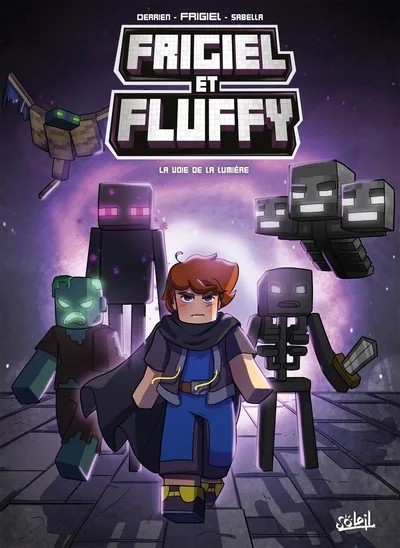 [8111408] FRIGIEL ET FLUFFY - Tome 15 LA VOIE DE LA LUMIERE