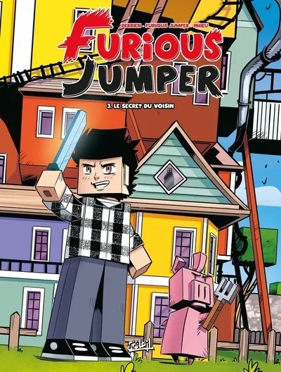 [3696061] FURIOUS JUMPER - Tome 03 LE SECRET DU VOISIN