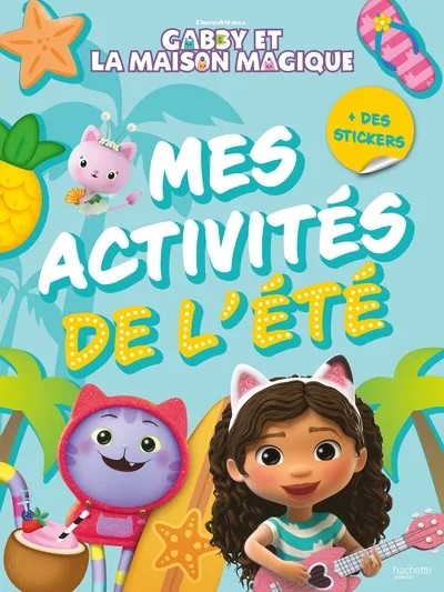 Gabby et la maison magique - Mes activités de l'été