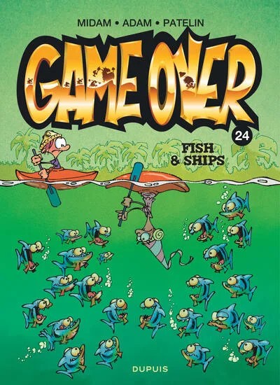 [DUP309003] Game over - Tome 24 - Fish & Ships