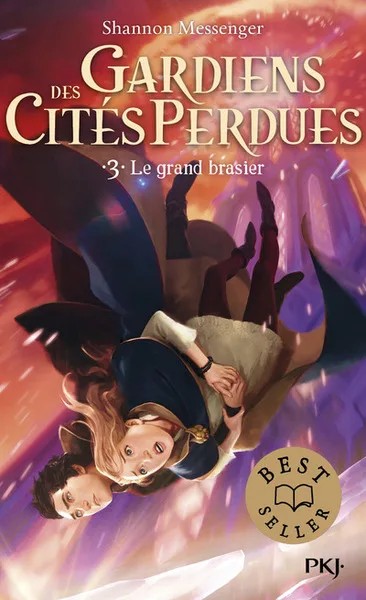 [665433] Gardiens des cités perdues - Tome 3 Le grand brasier