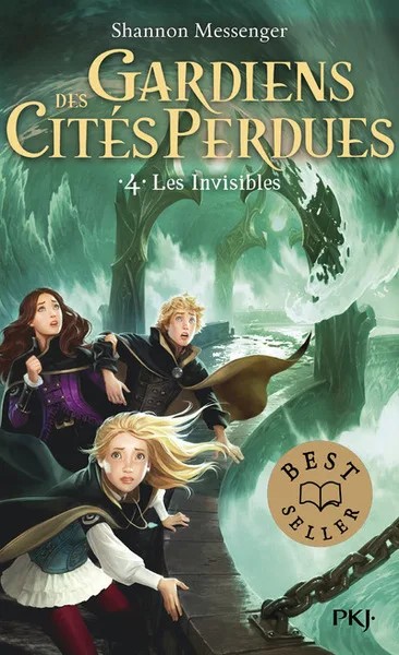 Gardiens des cités perdues - Tome 4 Les invisibles