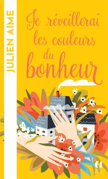 [1044147] Je réveillerai les couleurs du bonheur