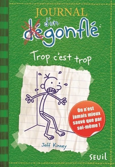 [SJE136504] Journal d'un dégonflé - Tome 3 - Trop c'est trop - Journal d'un dégonflé, tome 3
