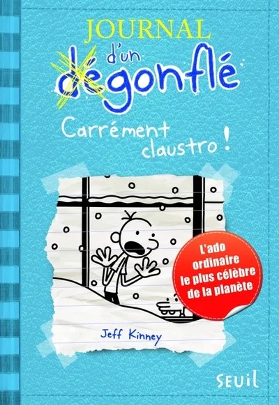 [SJE137070] Journal d'un dégonflé - Tome 6 - Carrément Claustro - Journal d'un dégonflé, tome 6