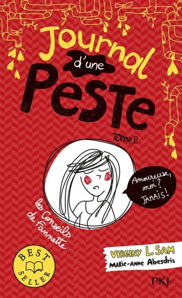[668805] Journal d'une peste - Tome 2 Amoureuse, moi ? Jamais !