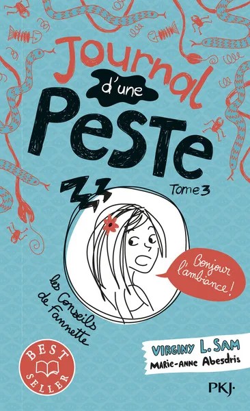 [668806] Journal d'une peste - Tome 3 Bonjour l'ambiance !