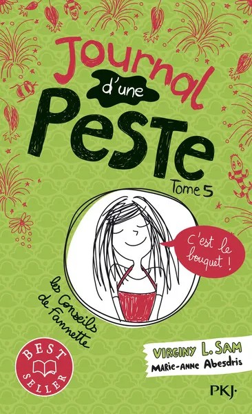 [699168] Journal d'une peste - Tome 5 C'est le bouquet !