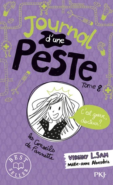 [986994] Journal d'une peste - Tome 8 C'est grave, docteur ?