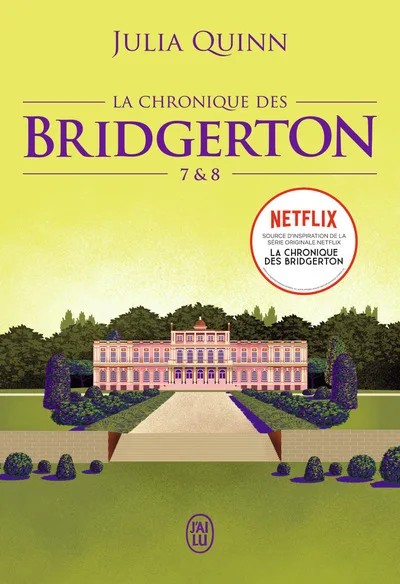 La chronique des Bridgerton - Tomes 7 & 8-Édition brochée